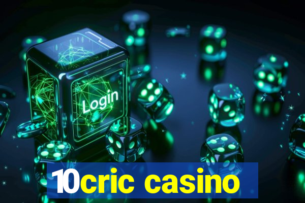 10cric casino