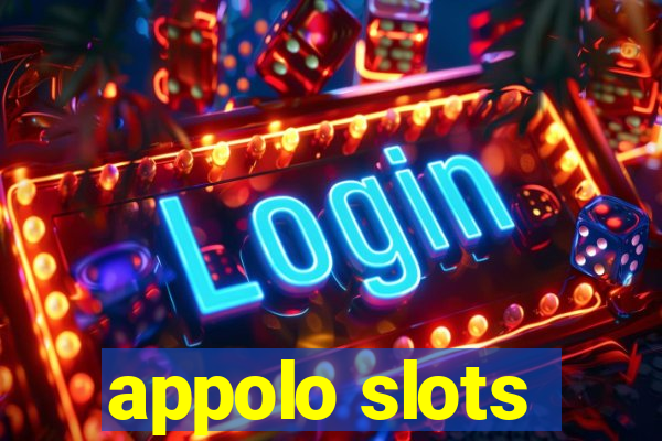 appolo slots