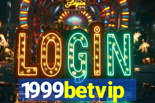 1999betvip