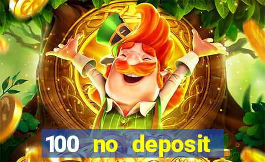 100 no deposit casino bonus codes