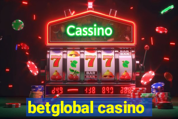 betglobal casino