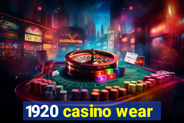 1920 casino wear