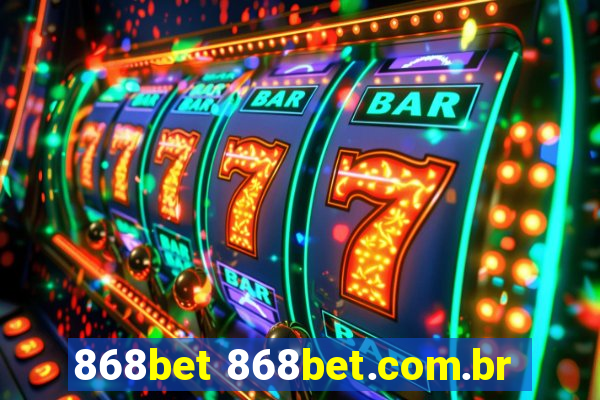 868bet 868bet.com.br