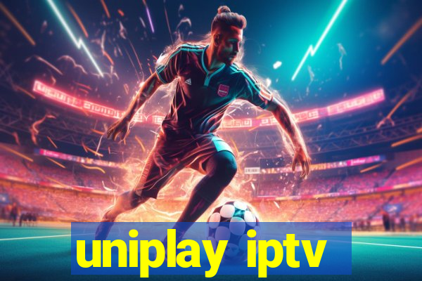 uniplay iptv