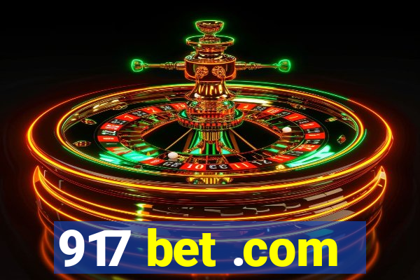 917 bet .com