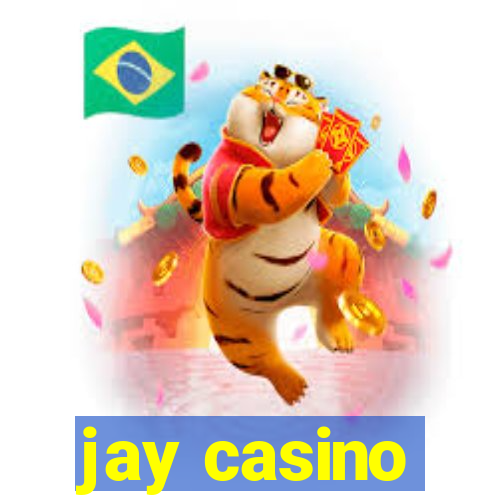 jay casino