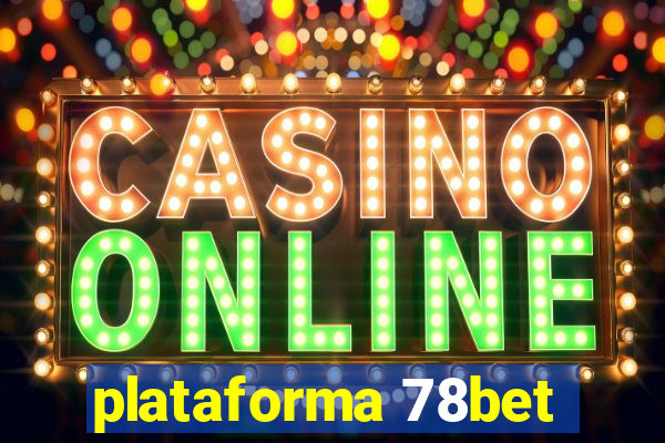 plataforma 78bet