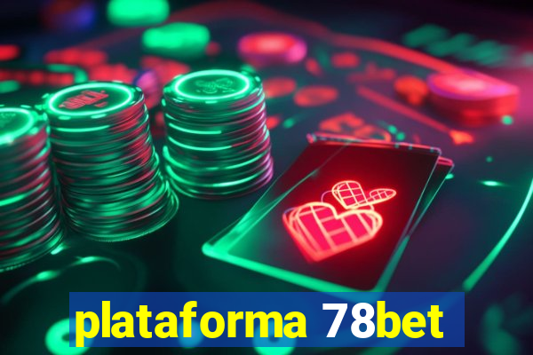 plataforma 78bet