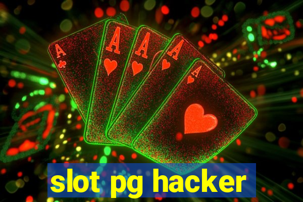 slot pg hacker