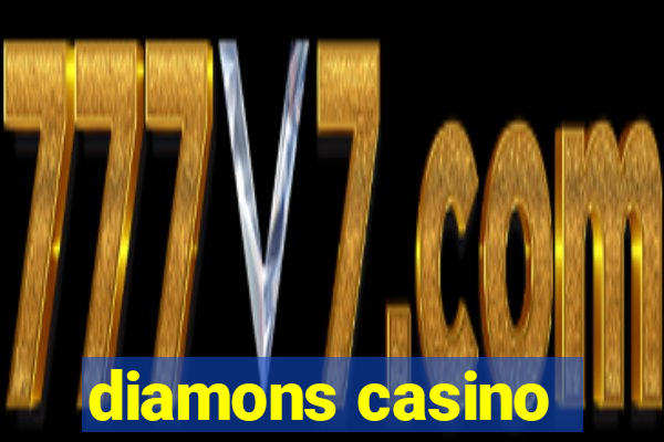 diamons casino