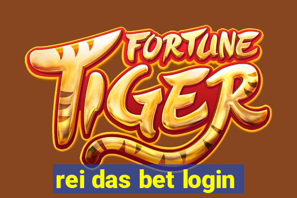 rei das bet login