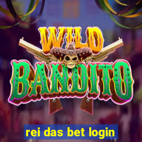 rei das bet login