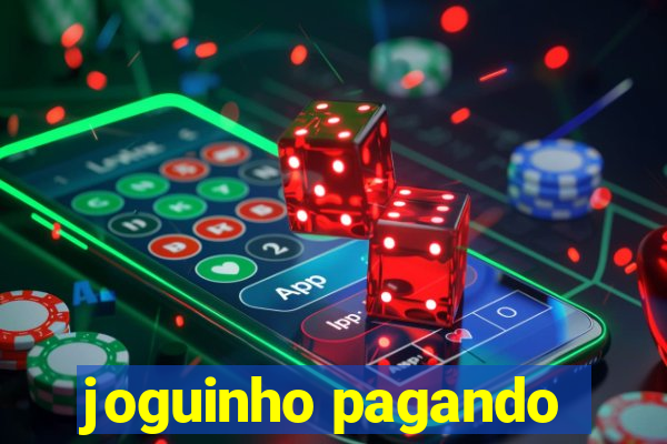 joguinho pagando