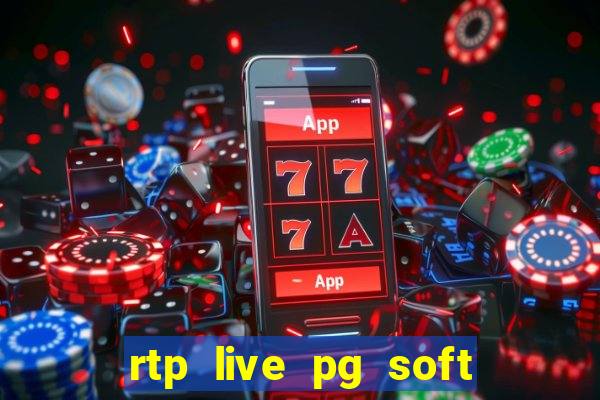 rtp live pg soft slot gacor jackpot