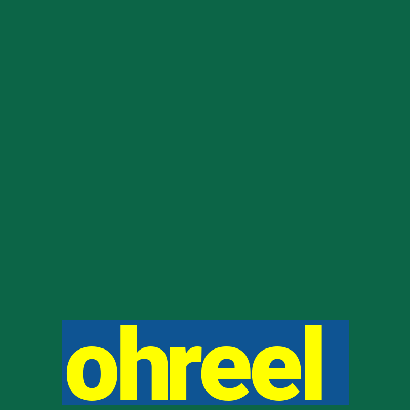 ohreel