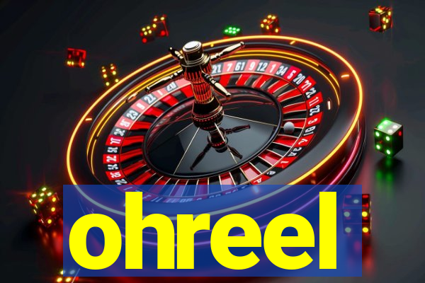 ohreel