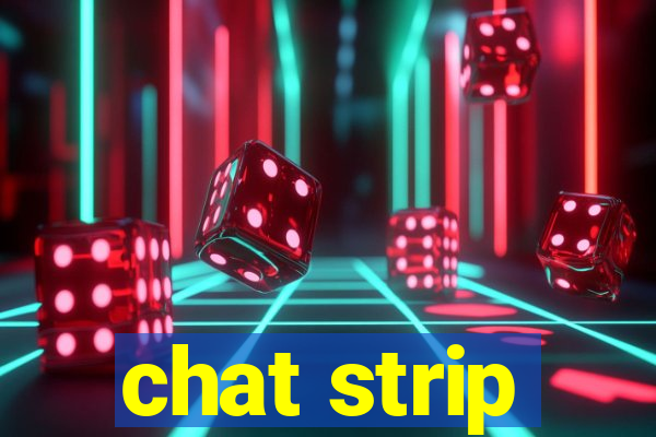 chat strip