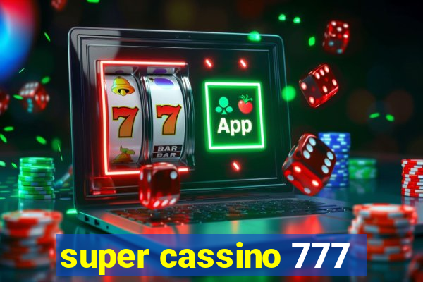 super cassino 777