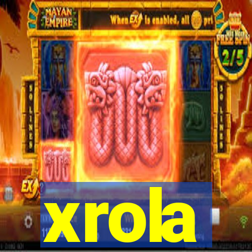 xrola