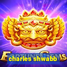 charles shwabb