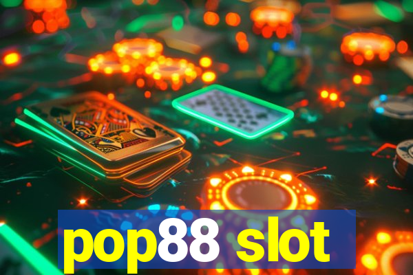 pop88 slot