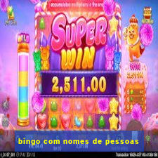 bingo com nomes de pessoas