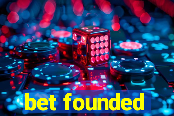 bet founded