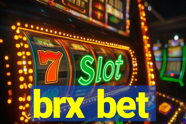 brx bet