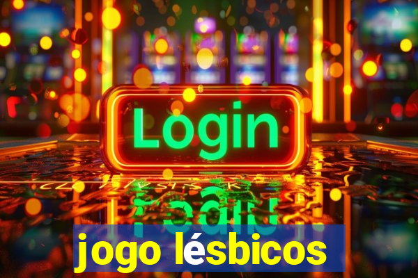 jogo lésbicos