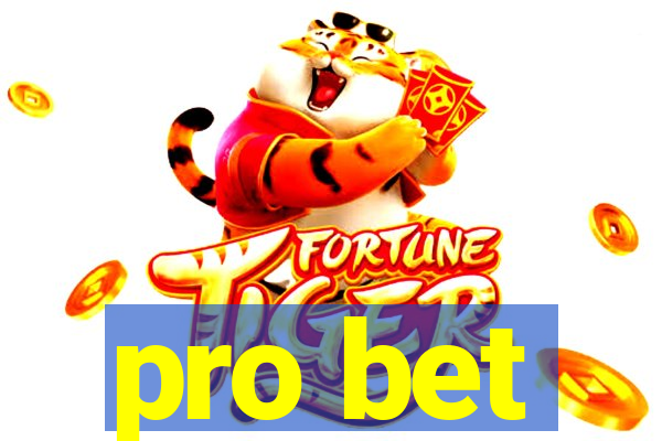 pro bet