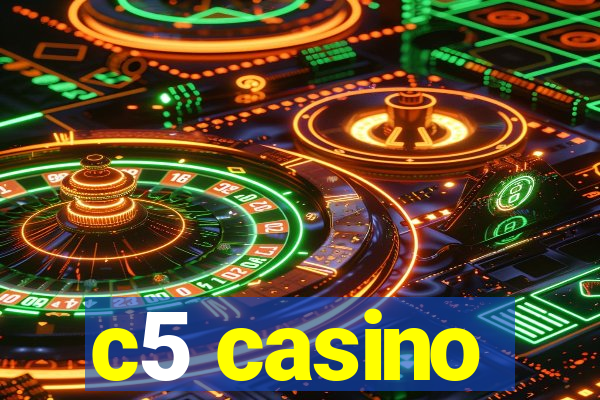 c5 casino