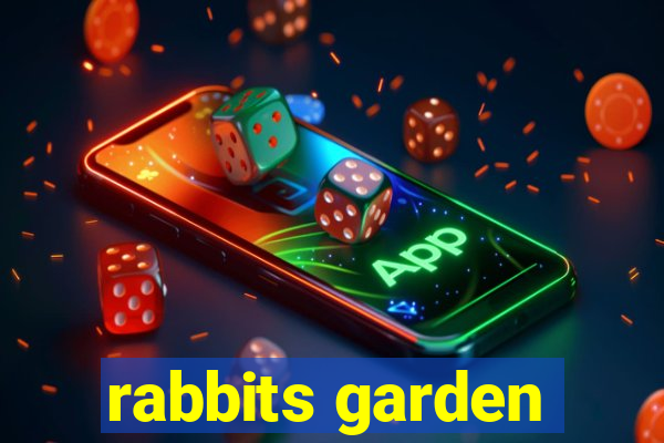 rabbits garden