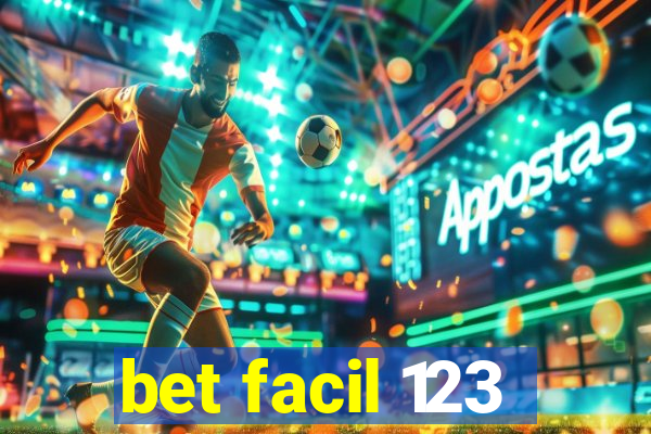 bet facil 123