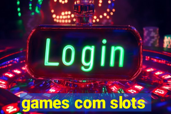 games com slots