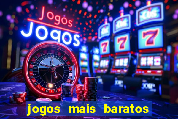 jogos mais baratos da betano