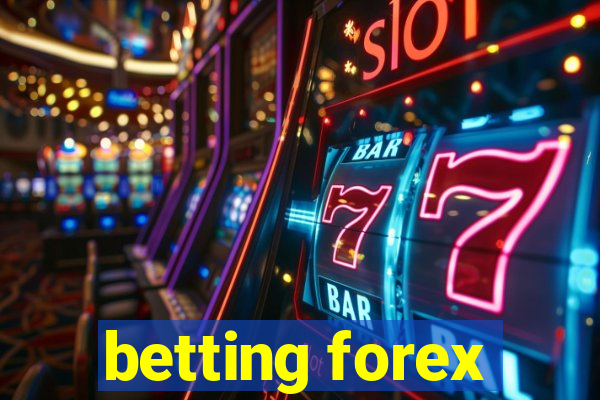 betting forex