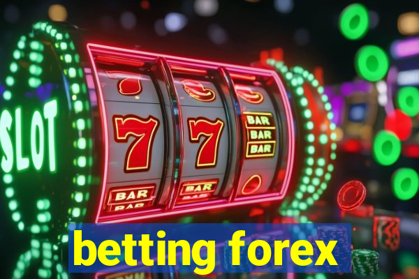 betting forex