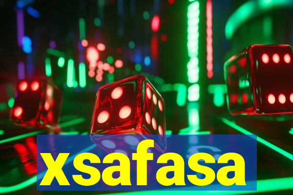 xsafasa