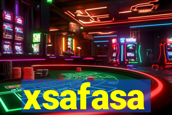 xsafasa