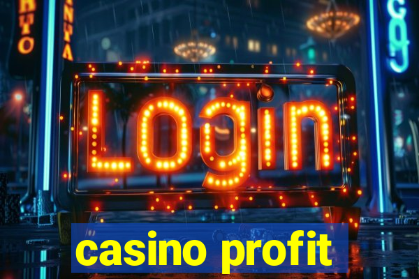 casino profit