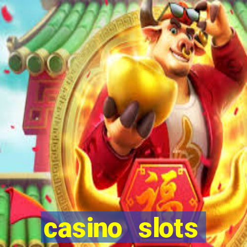 casino slots machines free games