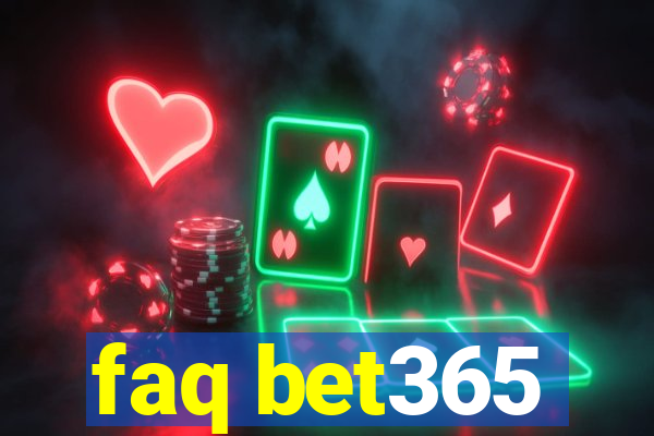 faq bet365