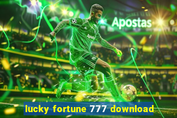 lucky fortune 777 download