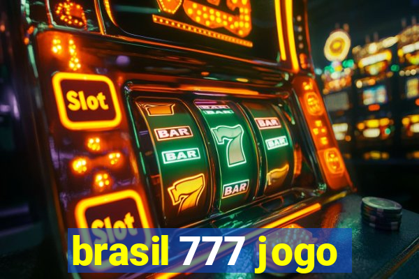 brasil 777 jogo