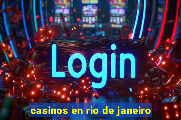 casinos en rio de janeiro