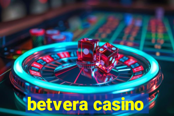 betvera casino