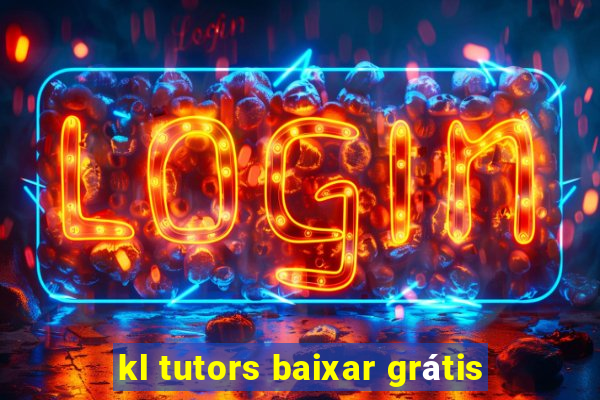 kl tutors baixar grátis