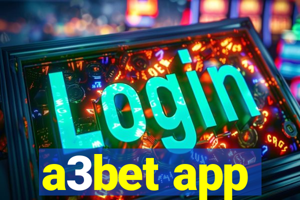 a3bet app