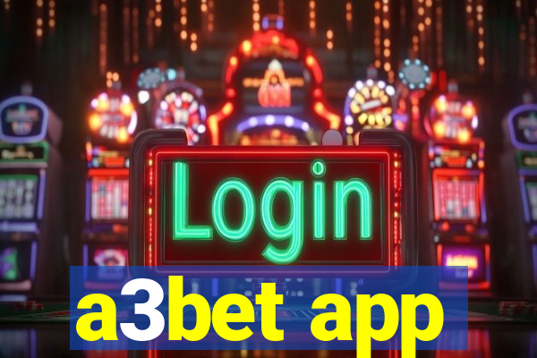 a3bet app