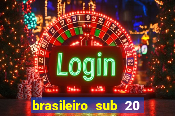 brasileiro sub 20 ao vivo